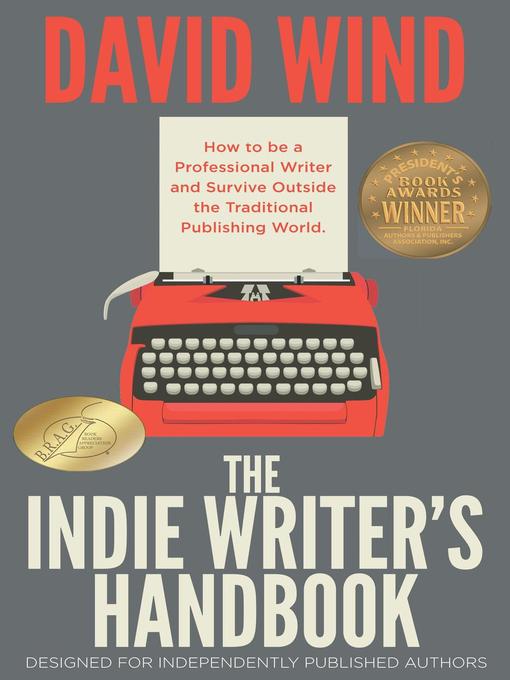 Title details for The Indie Writer's Handbook by David Wind - Available